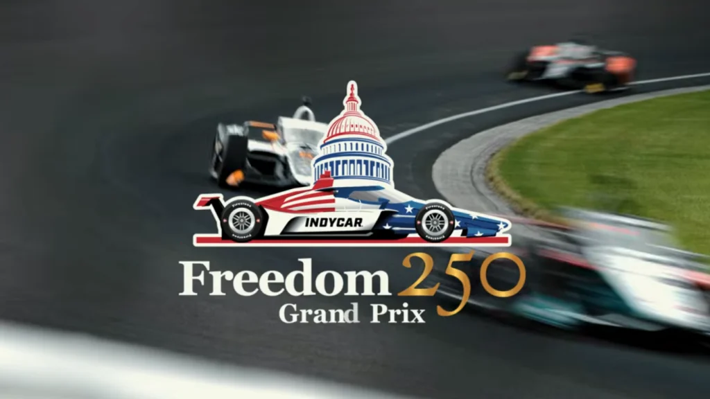 Freedom 250 Grand Prix Set to Make History in America's Capital